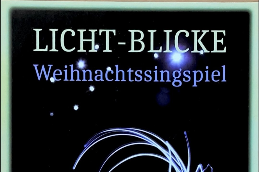 Flyer Weihnachtssingspiel Licht-Blicke
